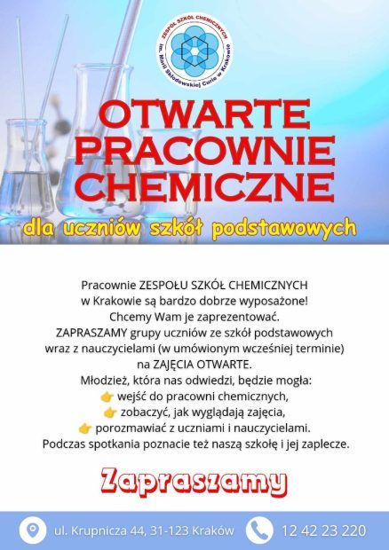 Plakat promujący otwarte pracownie chemiczne w Zespole Szkół Chemicznych w Krakowie